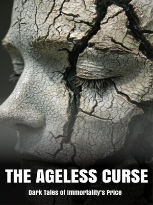 cover image of The Ageless Curse